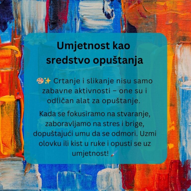 umjetnost kao sredstvo opuštanja