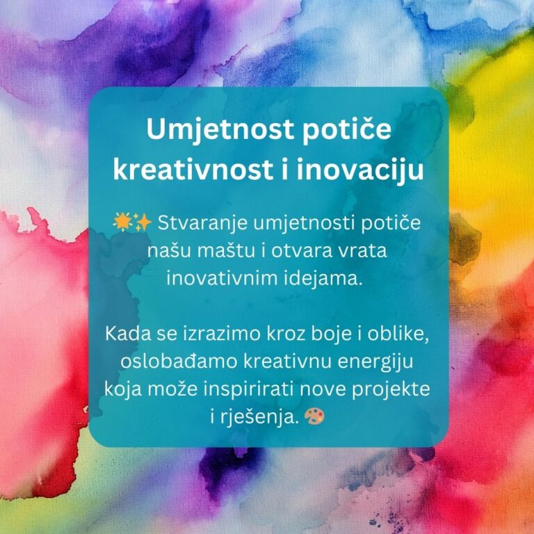 umjetnost potiče kreativnost i inovaciju